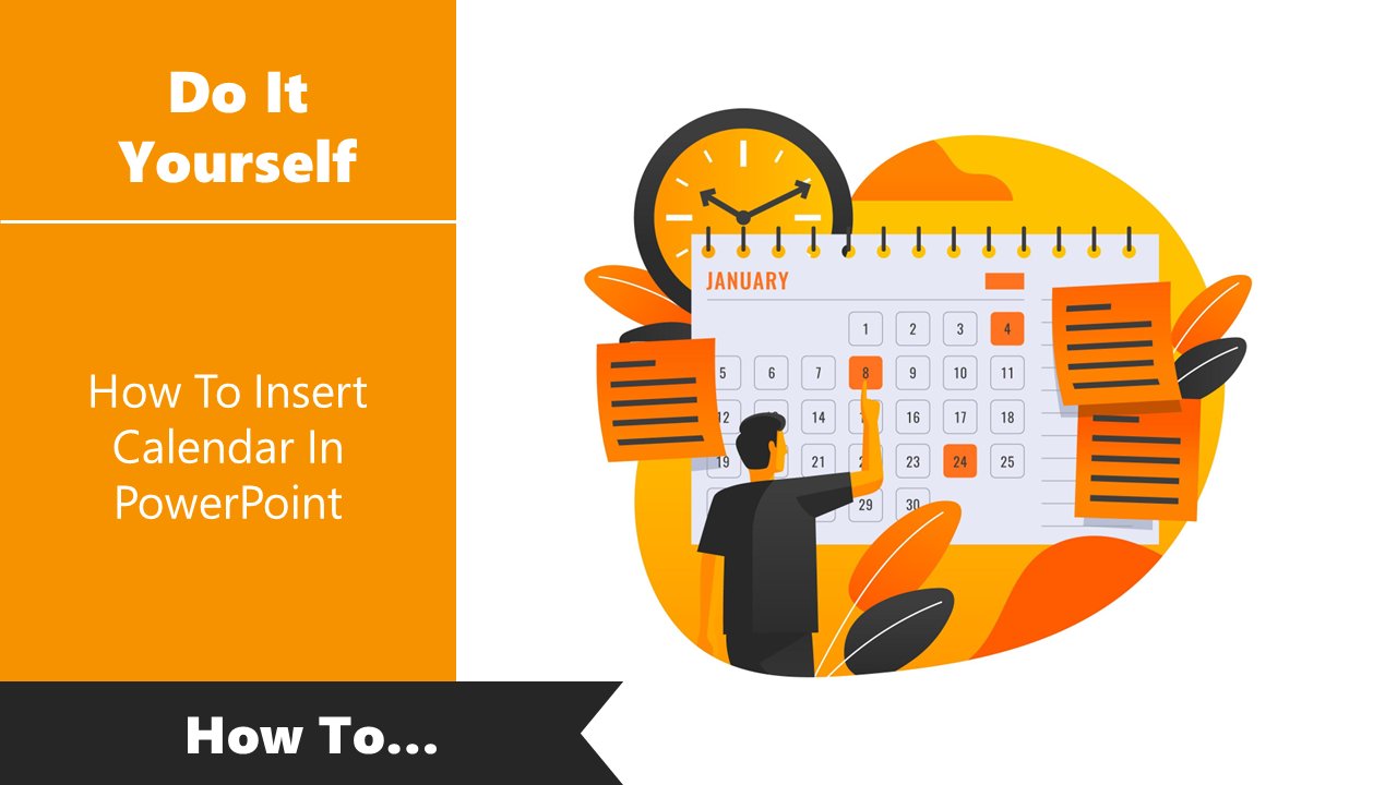 How To Insert Calendar In PowerPoint